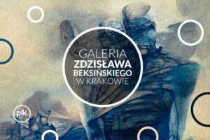 Galeria Zdzisława Beksińskiego w Krakowie