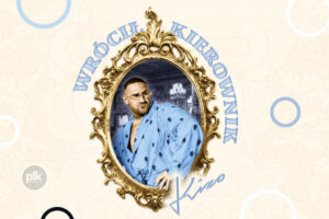 Kizo - Wrócił Kierownik | Kraków