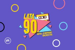 Lata 90 koncert w Krakowie - Bilety