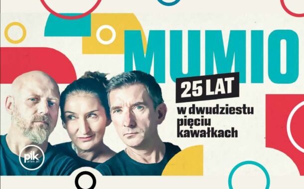 Mumio w Krakowie – 25 lat w 25 kawałkach