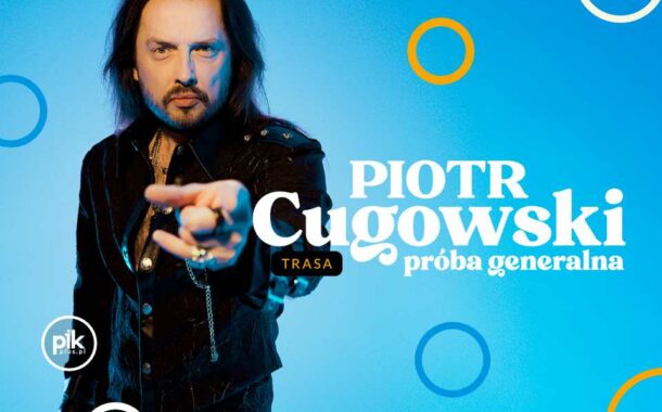Piotr Cugowski | koncert