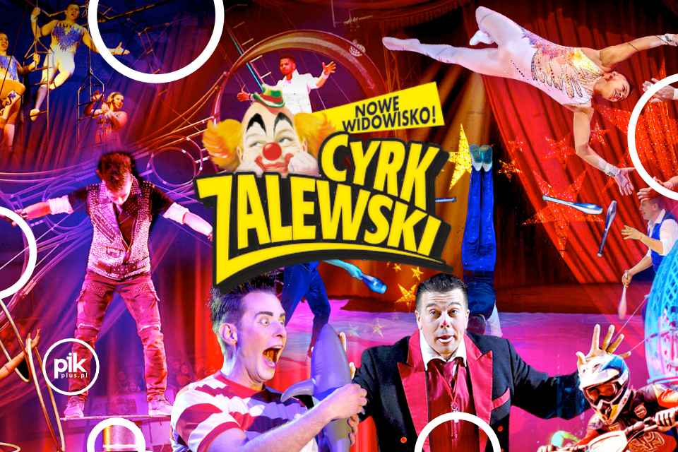 Cyrk Zalewski w Krakowie