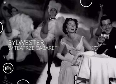 Sylwester w Teatrze Cabaret | Sylwester 2025/2026 w Krakowie