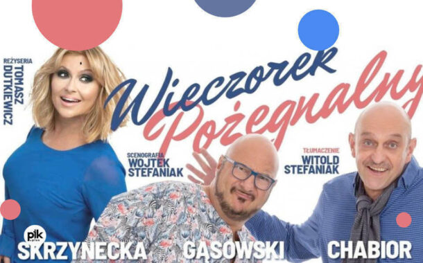 Wieczorek Pożegnalny | spektakl
