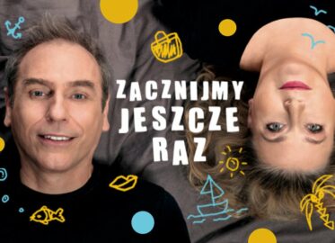 Zacznijmy jeszcze raz | spektakl w Krakowie - Bilety