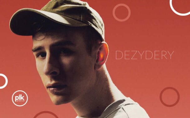Dezydery | koncert
