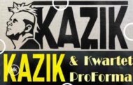 WeekEND z Kazikiem: Kazik & Kazik & Kwartet ProForma
