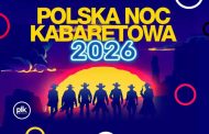 Polska Noc Kabaretowa 2026 w Krakowie