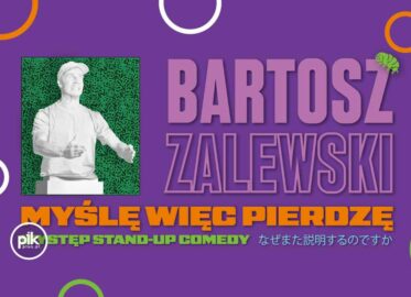 Bartosz Zalewski | stand-up