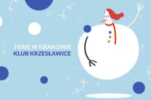 Ferie w Klub Krzesławice