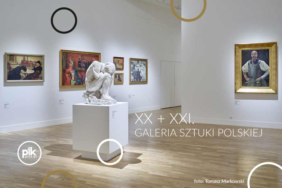 XX + XXI. Galeria Sztuki Polskiej | wystawa stała