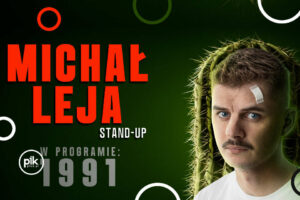Michał Leja stand-up