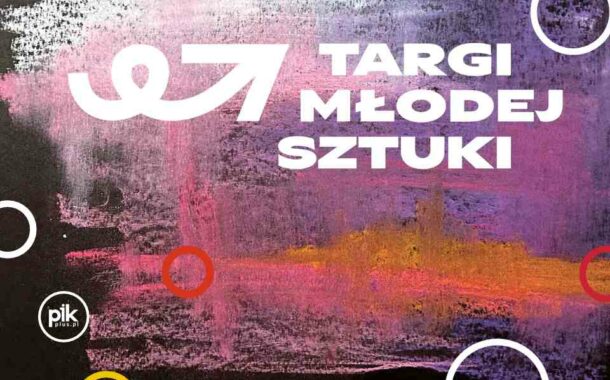 Targi Młodej Sztuki w Krakowie