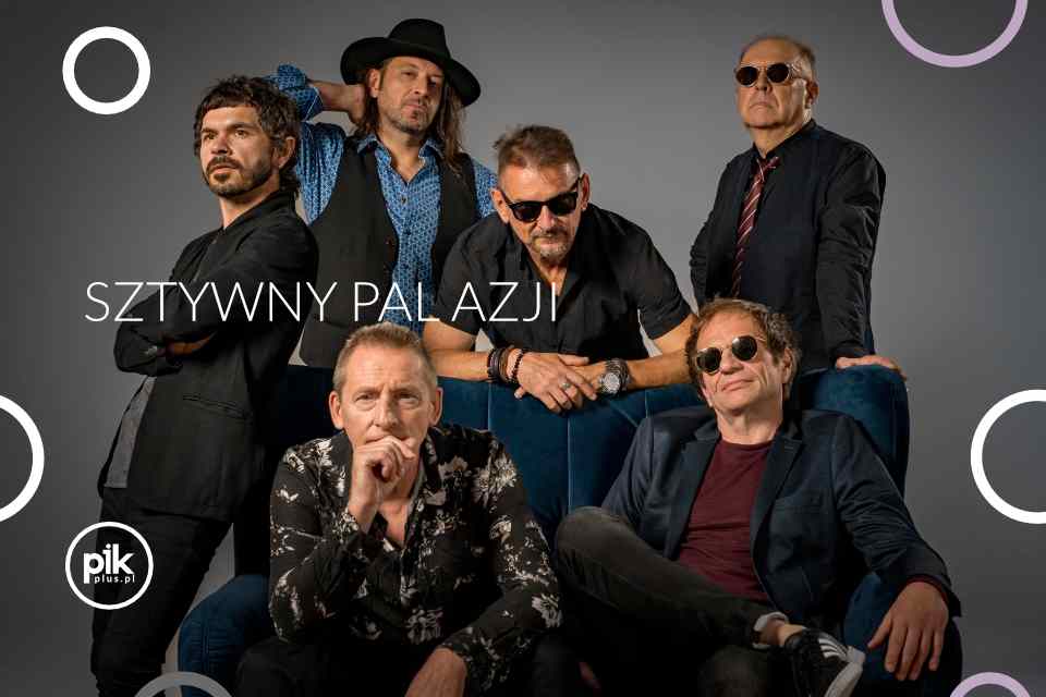 Sztywny Pal Azji | koncert