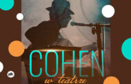 Cohen w teatrze | koncert