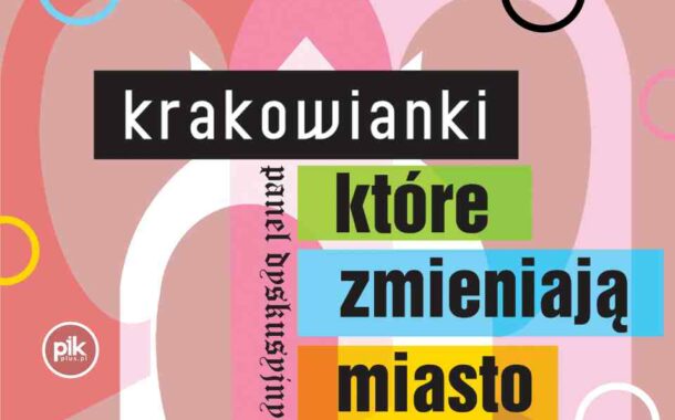 Krakowianki, które zmieniają miasto | panel dyskusyjny