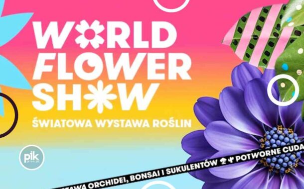 Światowa Wystawa Roślin w Krakowie