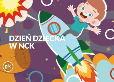 Dzień Dziecka w NCK
