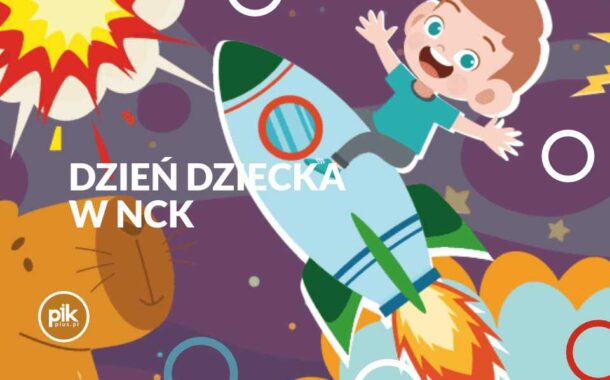 Dzień Dziecka w NCK