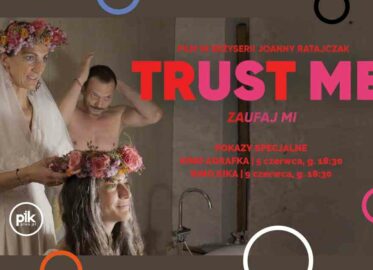 Trust Me / Zaufaj Mi | pokazy specjalne