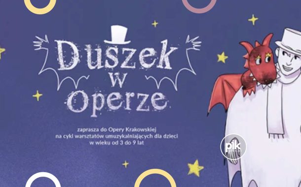 Dzień Dziecka w Operze Krakowskiej