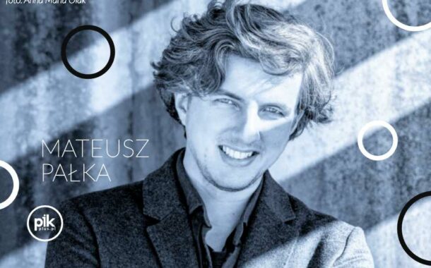 Mateusz Pałka | koncert