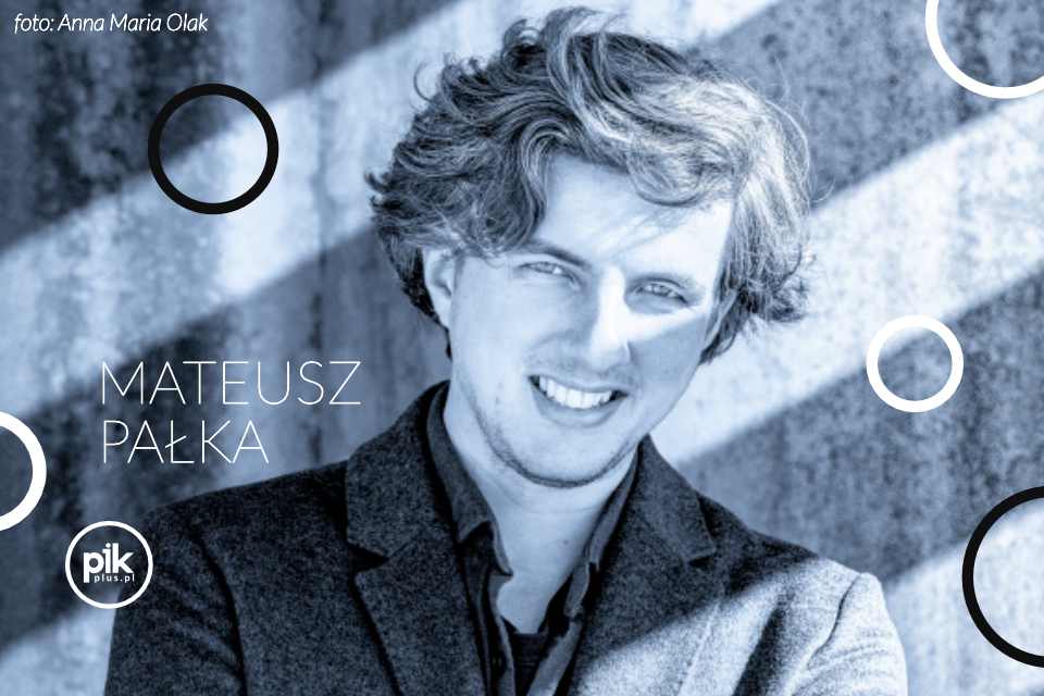 Mateusz Pałka | koncert