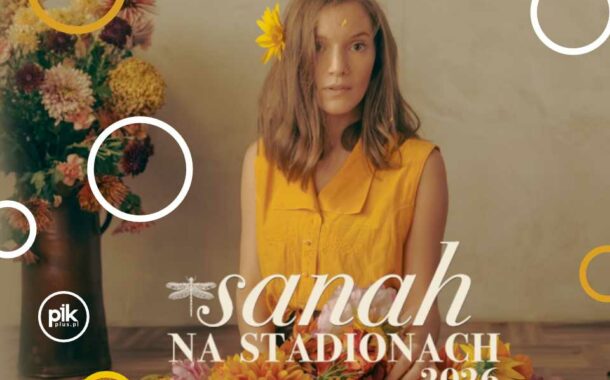 Sanah | koncert w Krakowie