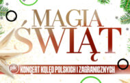 Magia Świąt | koncert Kolęd Polskich i Zagranicznych