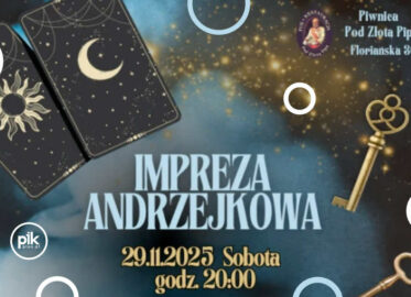 Andrzejki w Piwnicy pod Złotą Pipą