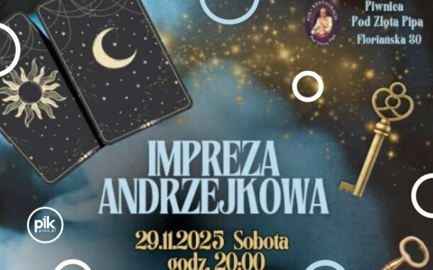 Andrzejki w Piwnicy pod Złotą Pipą