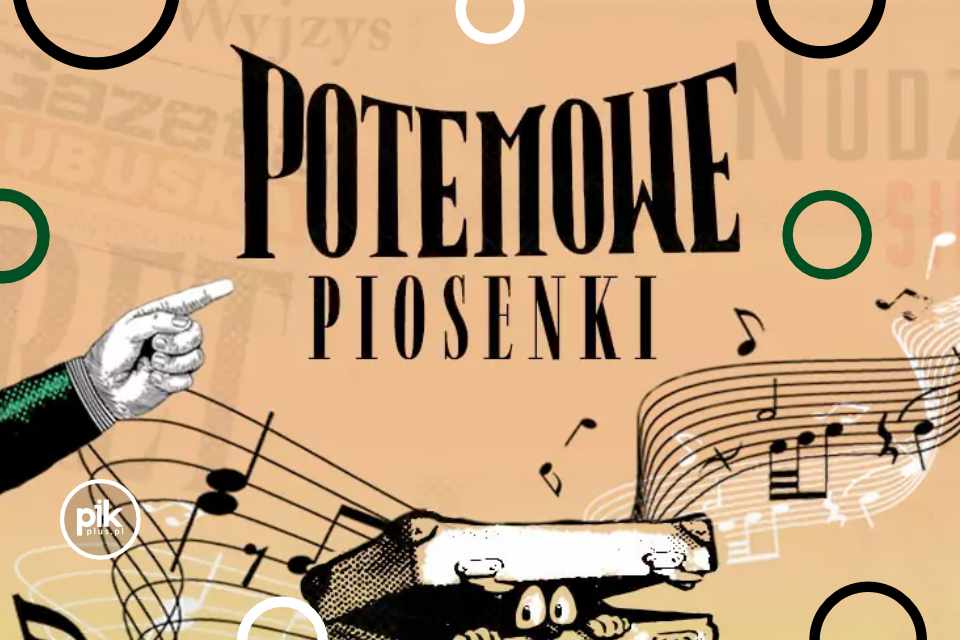 Potemowe piosenki - Kabaret Hrabi, H.Szomańska, A.Litwin, L.Jenek