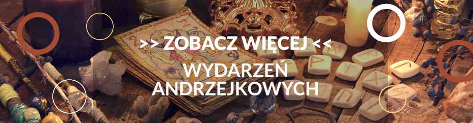 Andrzejki w Krakowie - Lista wydarzeń