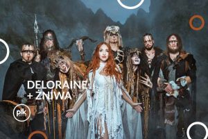 Deloraine + Żniwa - "Na trakcie Żniw tour"