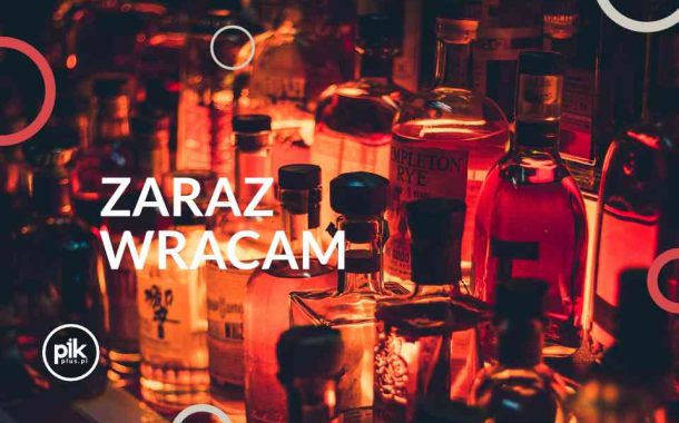 Zaraz Wracam