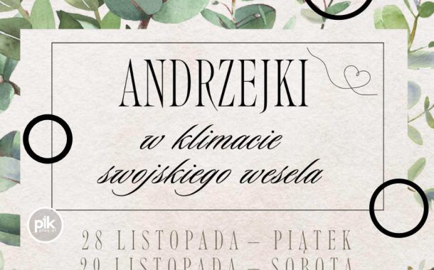 Andrzejki w Hotelu Kazmimierz I