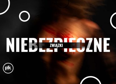 Niebezpieczne związki | spektakl