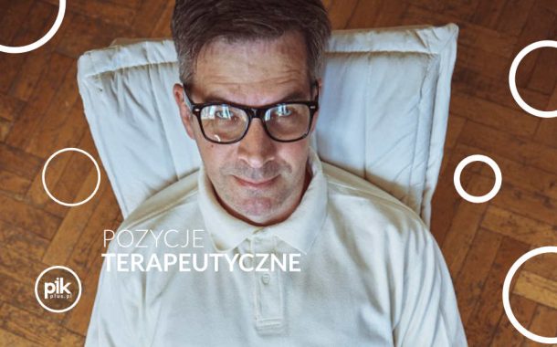 Pozycje Terapeutyczne | spektakl