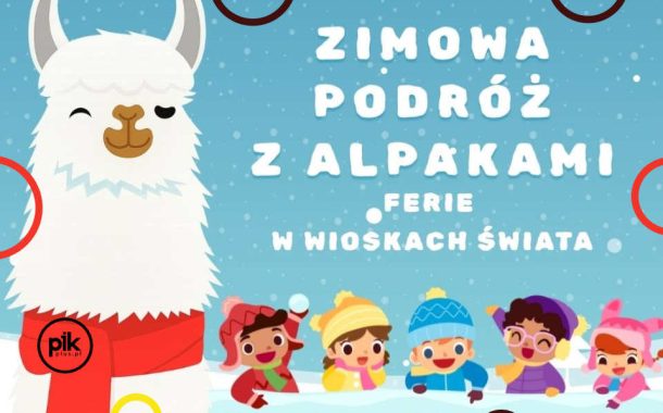 Ferie Zimowe w Wioskach Świata | Ferie Kraków 2026