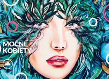 Życie jest piękne „Mocne kobiety” | spotkanie