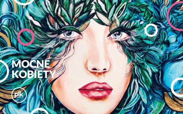 Życie jest piękne „Mocne kobiety” | spotkanie