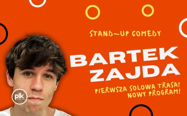 Bartek Zajda | stand-up w Krakowie - Bilety
