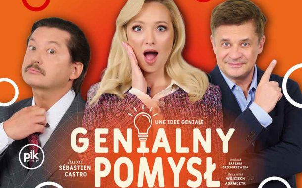 Genialny pomysł | spektakl w Krakowie - Bilety