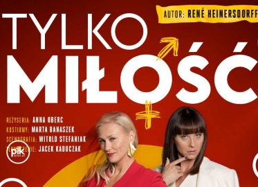 Tylko miłość. Sceny z życia małżeńskiego | spektakl w Krakowie - Bilety