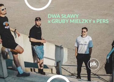 Dwa Sławy x Gruby Mielzky x Pers | koncert w Krakowie - Bilety