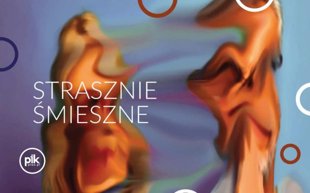 Strasznie Śmieszne | spektakl w Krakowie - Bilety