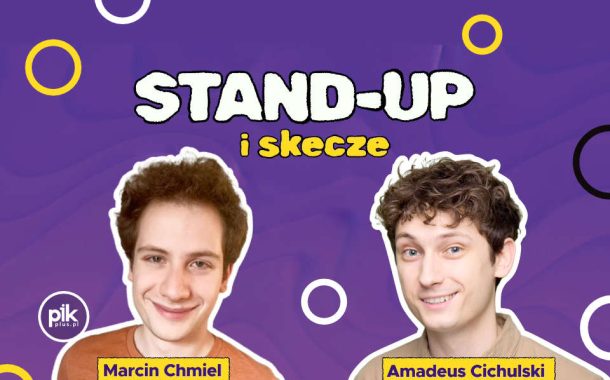 Marcin Chmiel & Amadeus Cichulski | stand-up w Krakowie