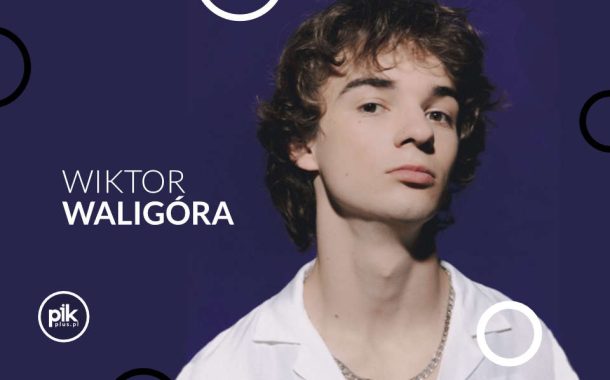 Wiktor Waligóra | koncert w Krakowie - Bilety