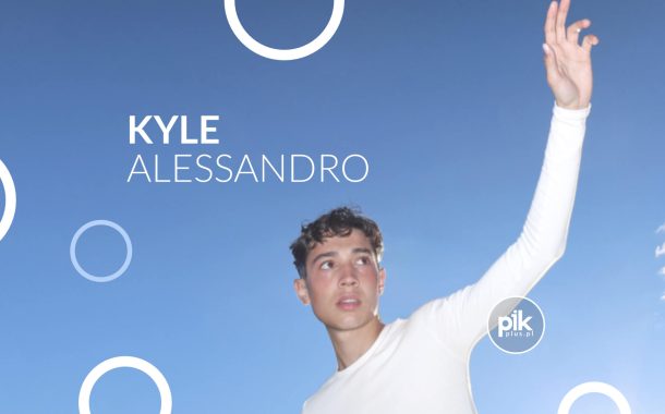 Kyle Alessandro | koncert w Krakowie - Bilety