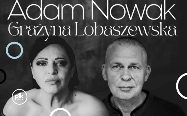 Łobaszewska & Nowak | koncert w Krakowie - Bilety
